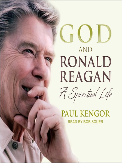 Title details for God and Ronald Reagan by Paul Kengor - Available